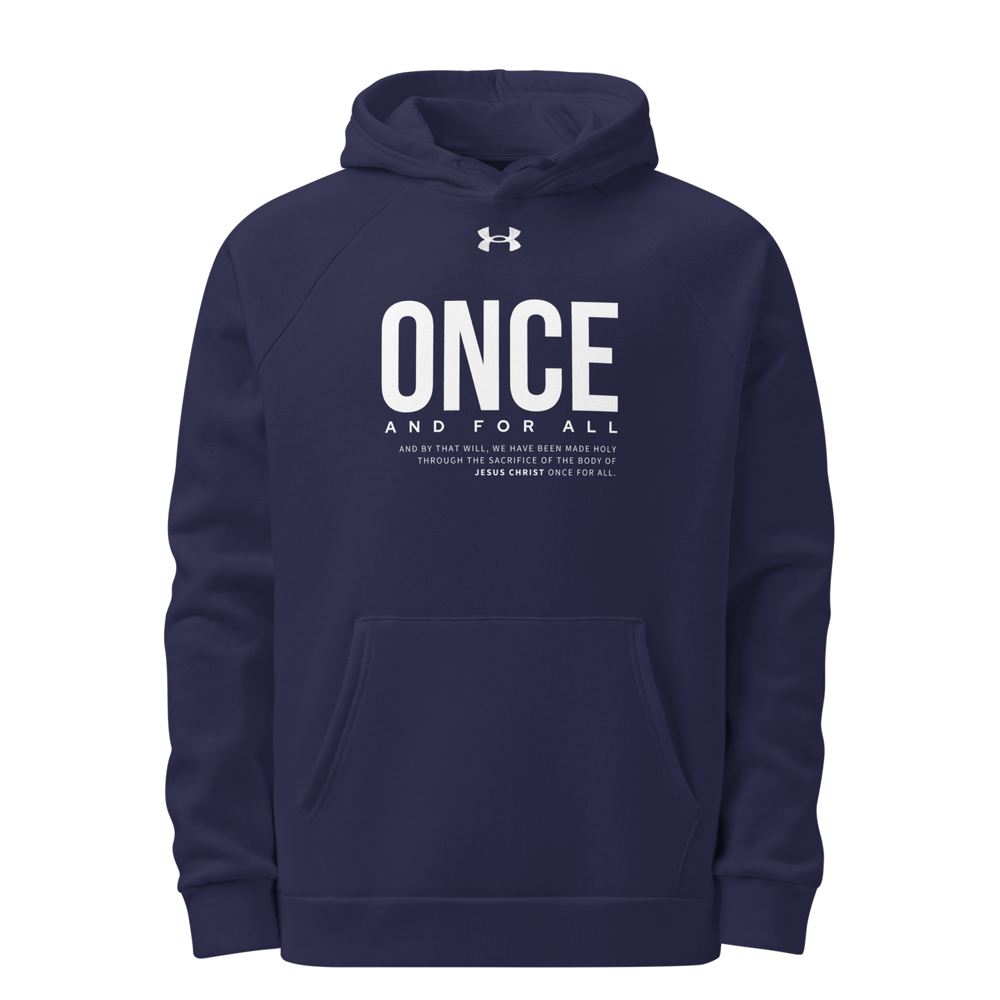 Under Armour® Hoodie Dark Color - Once and for All - BeFaithinStyle.