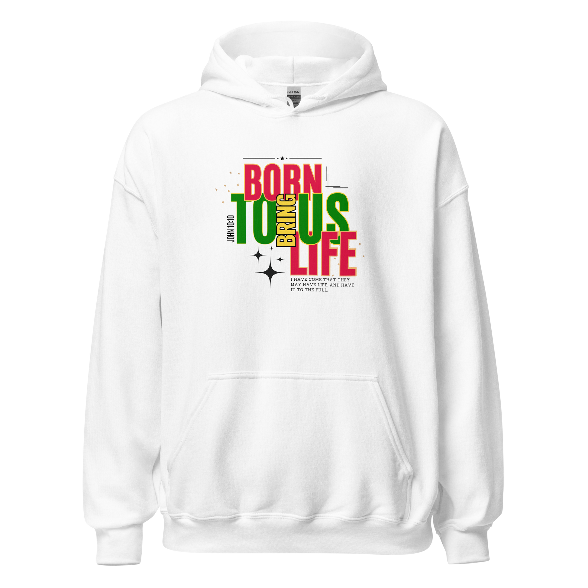 Unisex Hoodie - Born to Bring Us Life - BeFaithinStyle.