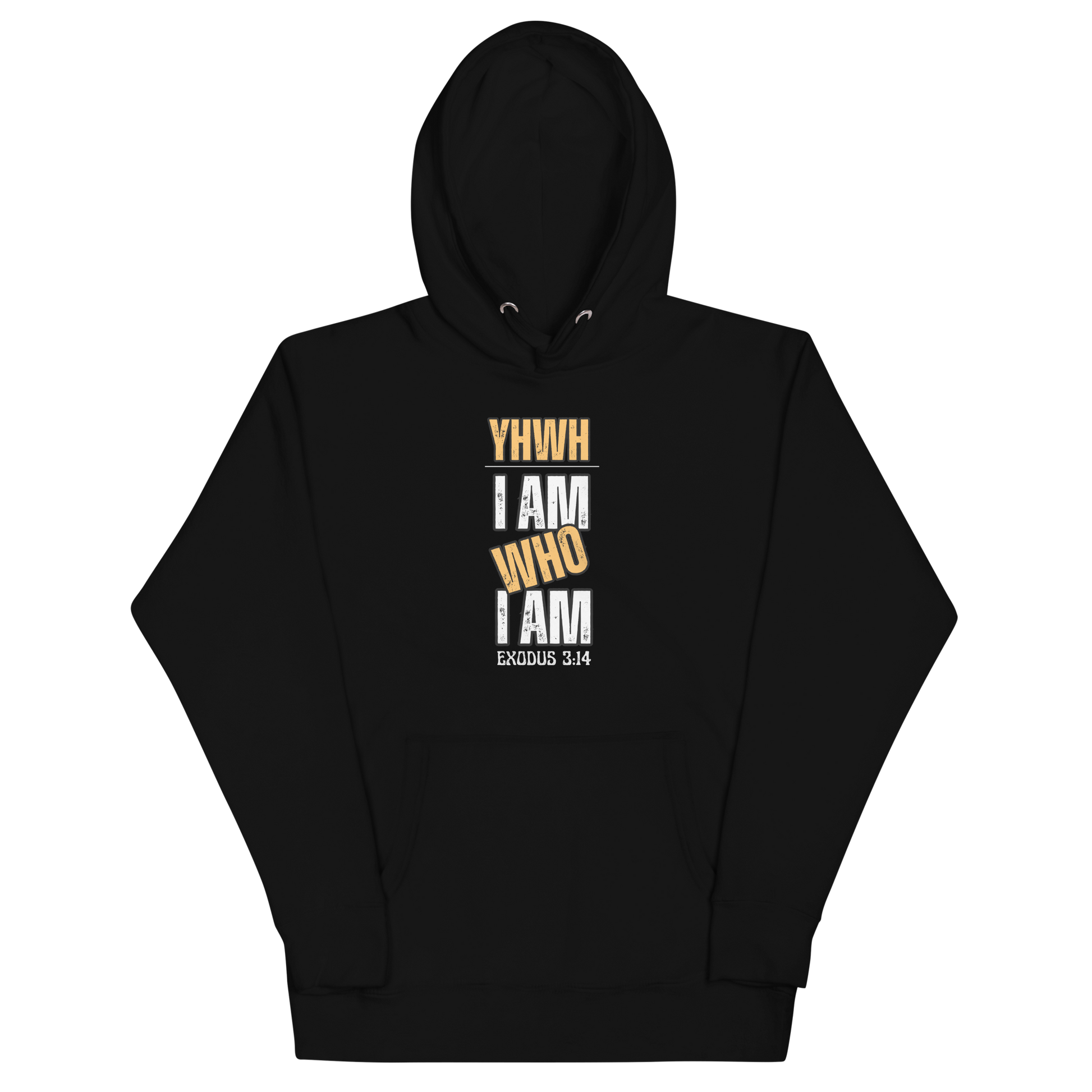Unisex Hoodie Black - I am who I am.