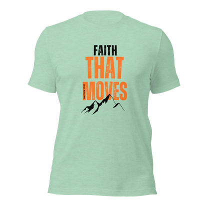 Unisex T-Shirt - Faith That Moves Mountains - ByFaithinStyle.