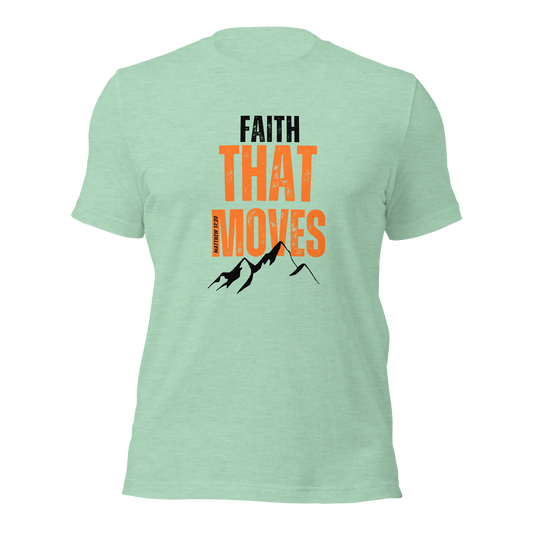 Unisex T-Shirt - Faith That Moves Mountains - ByFaithinStyle.