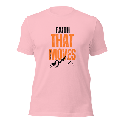 Unisex T-Shirt - Faith That Moves Mountains - ByFaithinStyle.