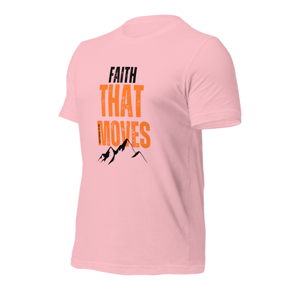 Unisex T-Shirt - Faith That Moves Mountains - ByFaithinStyle.